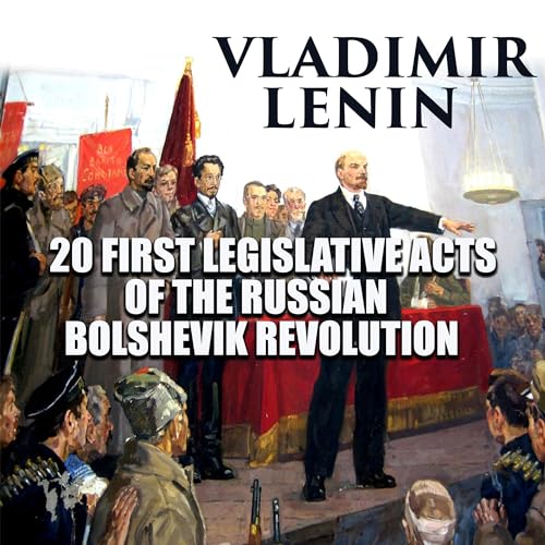 20 First Legislative Acts of the Russian Bolshevik Revolution Audiolibro Por Vladimir Lenin arte de portada