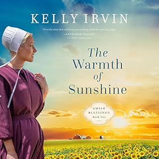 The Warmth of Sunshine Audiolibro Por Kelly Irvin arte de portada