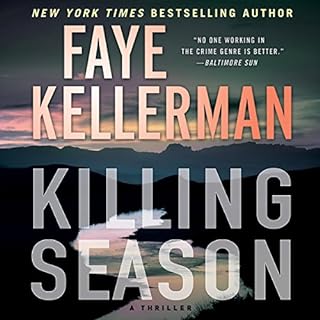 Killing Season Audiobook By Faye Kellerman cover art