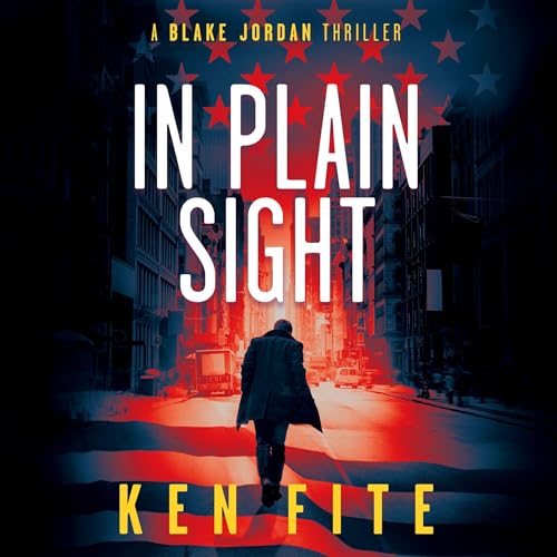 In Plain Sight Audiobook By Ken Fite cover art