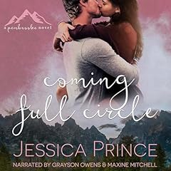 Coming Full Circle Audiolibro Por Jessica Prince arte de portada