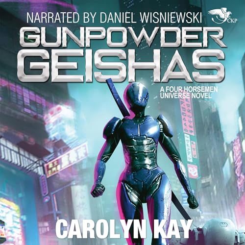 Gunpowder Geishas Audiobook By Carolyn Kay cover art