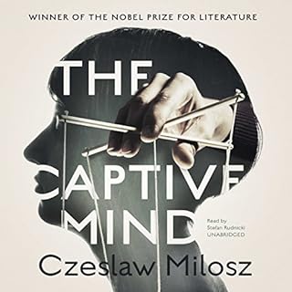 The Captive Mind Audiolibro Por Czeslaw Milosz, Jane Zielonko - translator, Claire Bloom - director arte de portada