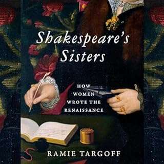 Shakespeare's Sisters Audiobook By Ramie Targoff cover art