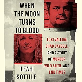 When the Moon Turns to Blood Audiobook By Leah Sottile cover art