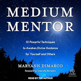 Medium Mentor Audiobook By Mary Ann DiMarco, Gabrielle Bernstein - foreword cover art