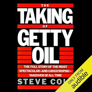 The Taking of Getty Oil Audiolibro Por Steve Coll arte de portada