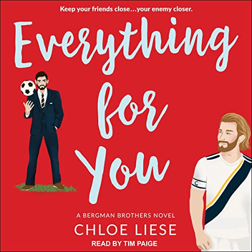 Everything for You Audiolibro Por Chloe Liese arte de portada