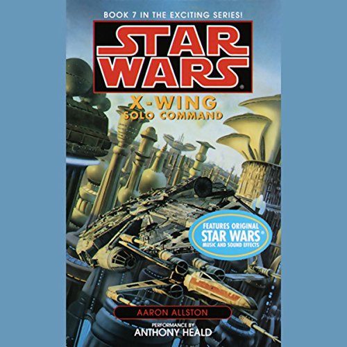 Star Wars: The X-Wing Series, Volume 7: Solo Command Audiolibro Por Aaron Allston arte de portada