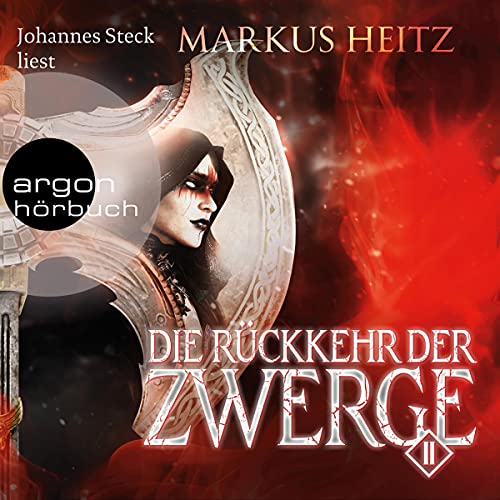 Die R&uuml;ckkehr der Zwerge 2 Audiobook By Markus Heitz cover art