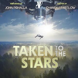 Taken to the Stars Audiobook By J.N. Chaney, Rick Partlow cover art