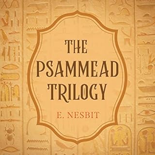 The Psammead Trilogy Audiolibro Por Edith Nesbit arte de portada