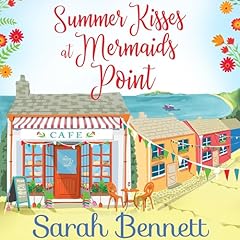 Summer Kisses at Mermaids Point Audiolibro Por Sarah Bennett arte de portada