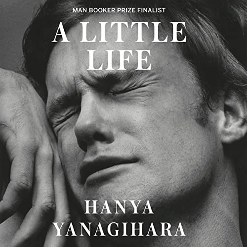 A Little Life Audiolibro Por Hanya Yanagihara arte de portada