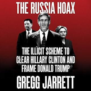 The Russia Hoax Audiolibro Por Gregg Jarrett arte de portada