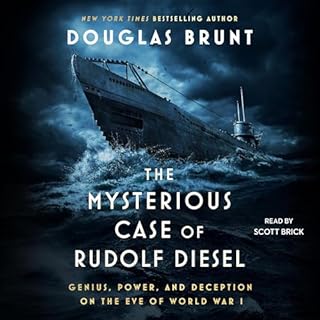 The Mysterious Case of Rudolf Diesel Audiolibro Por Douglas Brunt arte de portada
