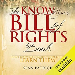 The Know Your Bill of Rights Book Audiolibro Por Sean Patrick arte de portada