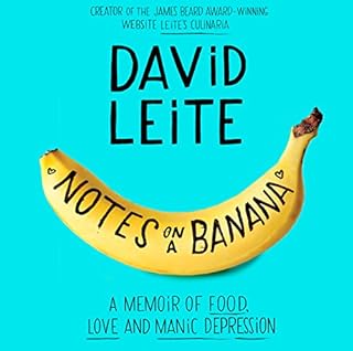 Notes on a Banana Audiobook By David Leite cover art