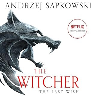 The Last Wish Audiobook By Andrzej Sapkowski cover art