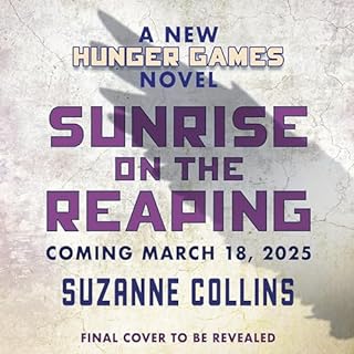 Sunrise on the Reaping Audiobook By Suzanne Collins cover art