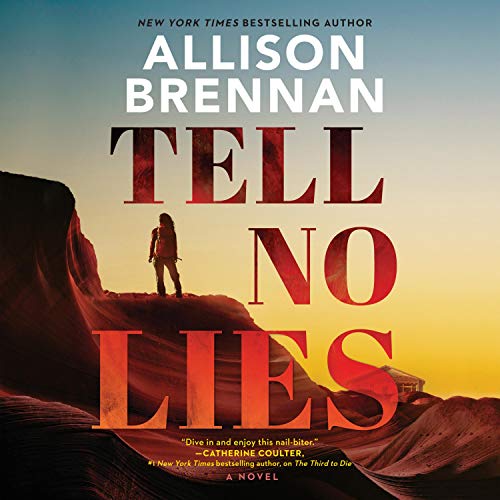 Tell No Lies Audiobook By Allison Brennan cover art