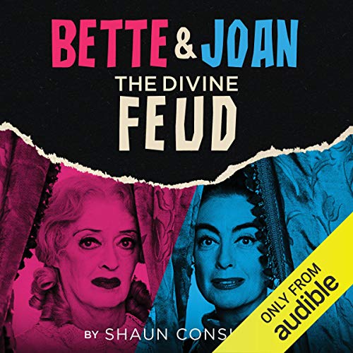 Bette & Joan Audiolibro Por Shaun Considine arte de portada