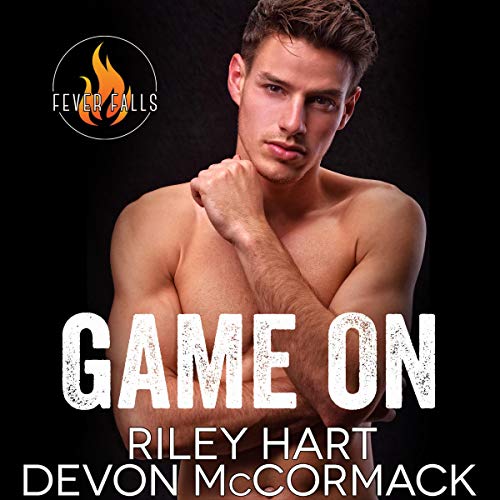 Game On Audiobook By Riley Hart, Devon McCormack cover art