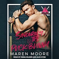 Sincerely, the Puck Bunny Audiolibro Por Maren Moore arte de portada