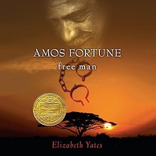 Amos Fortune, Free Man Audiobook By Elizabeth Yates cover art