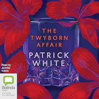 The Twyborn Affair Audiobook By Patrick White cover art