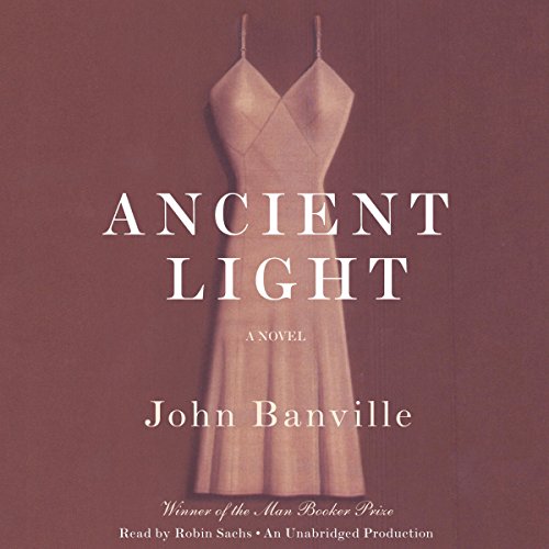 Ancient Light Audiobook By John Banville cover art