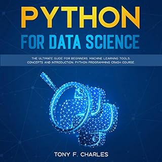 Python for Data Science Audiobook By Tony F. Charles cover art