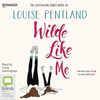 Wilde Like Me Audiolibro Por Louise Pentland arte de portada