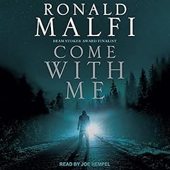 Come with Me Audiolibro Por Ronald Malfi arte de portada