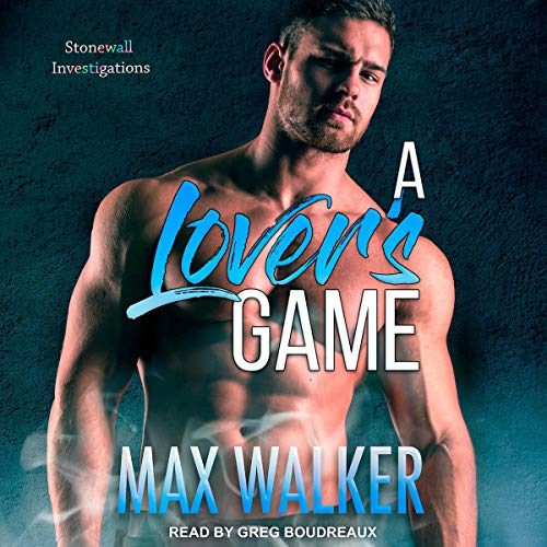 A Lover&rsquo;s Game Audiobook By Max Walker cover art