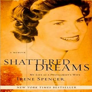 Shattered Dreams Audiobook By Irene Spencer cover art