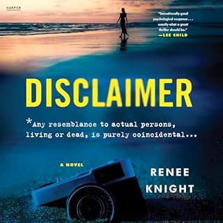 Disclaimer: A Novel Audiobook By Ren&eacute;e Knight cover art