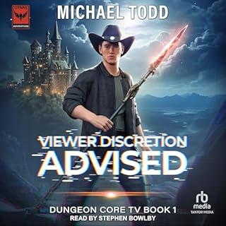 Viewer Discretion Advised Audiobook By Michael Todd, Michael Anderle cover art