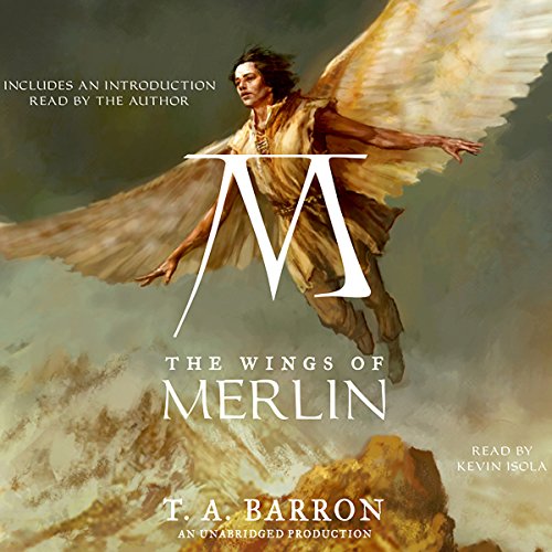The Wings of Merlin Audiobook By T.A. Barron cover art