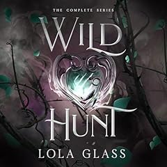 Wild Hunt Audiolibro Por Lola Glass arte de portada