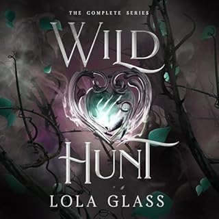 Wild Hunt Audiobook By Lola Glass cover art