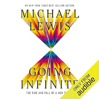 Going Infinite Audiobook By Michael Lewis cover art
