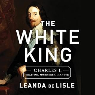 The White King Audiobook By Leanda de Lisle cover art