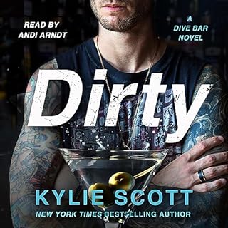 Dirty Audiolibro Por Kylie Scott arte de portada