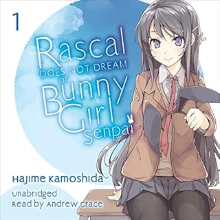 Rascal Does Not Dream of Bunny Girl Senpai Audiobook By Hajime Kamoshida, Andrew Cunningham cover art