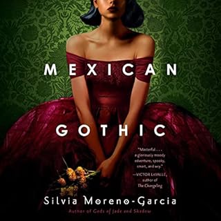 Mexican Gothic Audiolibro Por Silvia Moreno-Garcia arte de portada