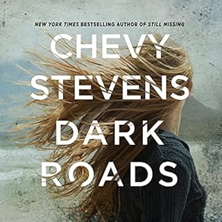 Dark Roads Audiolibro Por Chevy Stevens arte de portada