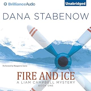 Fire and Ice: A Liam Campbell Mystery Audiobook By Dana Stabenow cover art