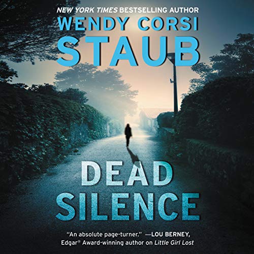 Dead Silence Audiobook By Wendy Corsi Staub cover art