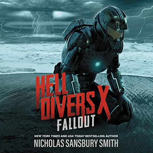 Hell Divers X: Fallout Audiobook By Nicholas Sansbury Smith cover art